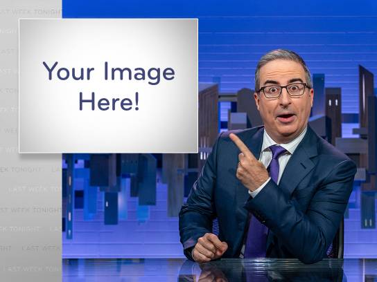 Appear in Last Week Tonight!